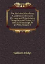 The Harleian Miscellany: A Collection of Scarce, Curious, and Entertaining Pamphlets and Tracts, As Well in Manuscript As in Print, Volume 7 - William Oldys