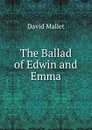 The Ballad of Edwin and Emma - David Mallet