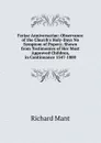 Feriae Anniversariae: Observance of the Church.s Holy-Days No Symptom of Popery; Shown from Testimonies of Her Most Approved Children, in Continuance 1547-1800 - Richard Mant