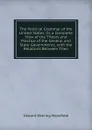 The Political Grammar of the United States, Or, a Complete View of the Theory and Practice of the General and State Governments, with the Relations Between Then - Edward Deering Mansfield