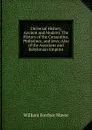 Universal History, Ancient and Modern: The History of the Canaanites, Philistines, and Jews; Also of the Assyrians and Babylonian Empires - William Fordyce Mavor
