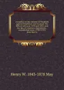 A treatise on the statutes of Elizabeth against fraudulent conveyances; the Bills of sale acts, 1878 and 1882; and the law of voluntary dispositions . unpublished cases (1700-1733) from the Co - Henry W. 1843-1878 May