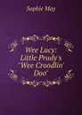 Wee Lucy: Little Prudy.s 