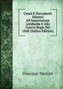 Cenni E Documenti Intorno All.Insurrezione Lombarda E Alla Guerra Regia Del 1848 (Italian Edition) - Mazzini Giuseppe
