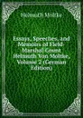Essays, Speeches, and Memoirs of Field-Marshal Count Helmuth Von Moltke, Volume 2 (German Edition) - Helmuth Moltke