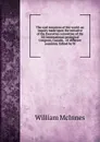 The coal resources of the world: an inquiry made upon the initiative of the Executive committee of the XII International geological Congress, Canada, . of different countries. Edited by W - William McInnes