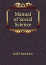 Manual of Social Science - KATE McKEAN