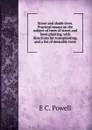 Street and shade trees. Practical essays on the subject of trees of street and lawn planting, with directions for transplanting, and a list of desirable trees - E C. Powell