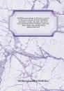 McMillan genealogy . history; a record of the descendants of John McMillan and Mary Arnott, his wife, who were born and married in Scotland, removed . York, about the middle of the eighteenth cent - William Franklin McMillan