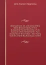 Otzinachson: Or, a History of the West Branch Valley of the Susquehanna; Embracing a Full Account of Its Settlement . Full Accounts of the Indian . the Trying Scenes of the Big Runaway; Inters - John Franklin Meginness