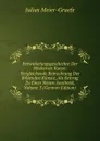 Entwickelungsgeschichte Der Modernen Kunst: Vergleichende Betrachtung Der Bildenden Kunste, Als Beitrag Zu Einer Neuen Aesthetik, Volume 3 (German Edition) - Julius Meier-Graefe