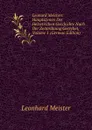 Leonard Meisters Hauptszenen Der Helvetischen Geschichte Nach Der Zeitordnung Gereyhet, Volume 1 (German Edition) - Leonhard Meister