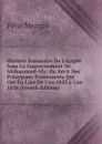 Histoire Sommaire De L.egypte Sous Le Gouvernement De Mohammed-Aly: Ou Recit Des Principaux Evenements Qui Ont Eu Lieu De L.an 1823 a L.an 1838 (French Edition) - Félix Mengin