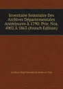 Inventaire Sommaire Des Archives Departementales Anterieures A 1790: Ptie. Nos. 4902 A 5863 (French Edition) - Archives Départementa De Seine-et-Oise