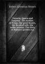 Victoria, Queen and Empress. The mother of Kings, the good Queen, the devoted wife, the noble woman: The story of Britain.s golden era - Robert Cornelius Meyers