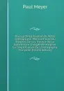 Pour La Simplification De Notre Orthographe: Memoire Suivi Du Rapport Sur Les Travaux De La Commission Chargee De Preparer La Simplification De L.Orthographe Francaise (French Edition) - Paul Meyer