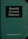 Bonald (French Edition) - Bourget Paul