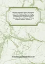 The Encyclopedic Digest of Virginia and West Virginia Reports: Being a Complete Encyclopedia and Digest of All Virginia and West Virginia Case Law Up . and Volume 55 West Virginia Reports, Volume 6 - Thomas Johnson Michie