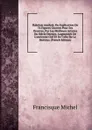 Rabelais Analyse, Ou Explication De 76 Figures Gravees Pour Ses Oeuvres, Par Les Meilleurs Artistes Du Siecle Dernier, Augmentee De L.ancienne Clef Et De Celle De Le Motteux (French Edition) - Michel Francisque