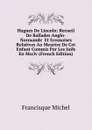 Hugues De Lincoln: Recueil De Ballades Anglo-Normande  Et Ecossoises Relatives Au Meurtre De Cet Enfant Commis Par Les Juifs En Mcclv (French Edition) - Michel Francisque
