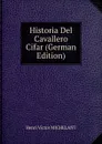 Historia Del Cavallero Cifar (German Edition) - Henri Victor Michelant