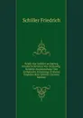 Briefe Von Schiller an Herzog Friedrich Christian Von Schleswig-Holstein-Augustenburg Uber Asthetische Erziehung: In Ihrem Ungedruckten Urtexte (German Edition) - Schiller Friedrich