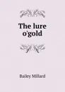 The lure o.gold - Bailey Millard