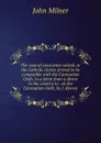 The case of conscience solved: or the Catholic claims proved to be compatible with the Coronation Oath. In a letter from a divine in the country to . on the Coronation Oath, by J. Reeves - John Milner