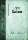 John Dalton - John Price Millington