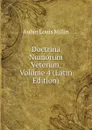 Doctrina Numorum Veterum, Volume 4 (Latin Edition) - Aubin Louis Millin