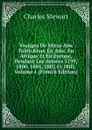 Voyages De Mirza Abu Taleb Khan En Asie, En Afrique Et En Europe, Pendant Les Annees 1799, 1800, 1801, 1802 Et 1803, Volume 1 (French Edition) - Charles Stewart