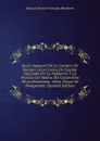 Juicio Imparcial De La Cuestion De Sucesion A La Corona De Espana: Suscitada Por La Inglaterra Y La Francia Con Motivo Del Casamiento De La Serenisima . Senor Duque De Montpensier (Spanish Edition) - Manual Pando Fernández Miraflores