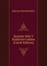 Seznam Mist V Kralovstvi eskem (Czech Edition) - Bohemia Mistodritelstvi