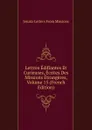 Lettres Edifiantes Et Curieuses, Ecrites Des Missions Etrangeres, Volume 15 (French Edition) - Jesuits Letters From Missions