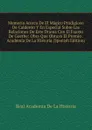 Memoria Acerca De El Magico Prodigioso De Calderon Y En Especial Sobre Las Relaciones De Este Drama Con El Fausto De Goethe: Obra Que Obtuvo El Premio . Academia De La Historia (Spanish Edition) - Real Academia de la Historia