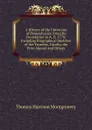 A History of the University of Pennsylvania: From Its Foundation to A. D. 1770; Including Biographical Sketches of the Trustees, Faculty, the First Alumni and Others - Thomas Harrison Montgomery
