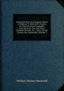 Selections from the Dramatic Works of William T. Moncrieff: Chosen for Their Extreme Popularity from Between Two and Three Hundred Dramas, .c. . Lane, Covent Garden, the Haymarket, Volume 3 - William Thomas Moncrieff