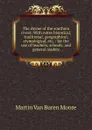 The rhyme of the southern rivers: With notes historical, traditional, geographical, etymological, etc. : for the use of teachers, schools, and general readers - Martin van Buren Moore