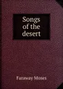 Songs of the desert - Faraway Moses