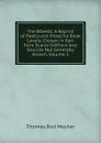 The Bibelot: A Reprint of Poetry and Prose for Book Lovers, Chosen in Part from Scarce Editions and Sources Not Generally Known, Volume 3 - Thomas Bird Mosher