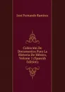 Coleccion De Documentos Para La Historia De Mexico, Volume 1 (Spanish Edition) - José Fernando Ramírez