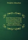 Traite Theorique Et Pratique De La Transcription Et Des Innovations Introduites Par La Loi Du 23 Mars 1855 En Matiere Hypothecaire, Volume 2 (French Edition) - Frédéric Mourlon