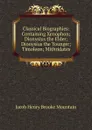 Classical Biographies: Containing Xenophon; Dionysius the Elder; Dionysius the Younger; Timoleon; Mithridates - Jacob Henry Brooke Mountain