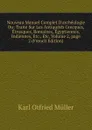 Nouveau Manuel Complet D.archeologie Ou: Traite Sur Les Antiquites Grecques, Etrusques, Romaines, Egyptiennes, Indiennes, Etc., Etc, Volume 2,.page 2 (French Edition) - Müller Karl Otfried