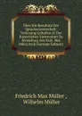 Uber Die Resultate Der Sprachwissenschaft. Vorlesung Gehalten in Der Kaiserlichen Universitaet Zu Strassburg Am Xxiii. Mai Mdccclxxii (German Edition) - Müller Friedrich Max