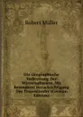 Die Geographische Verbreitung Der Wirtschaftstiere, Mit Besonderer Berucksichtigung Der Tropenlander (German Edition) - Robert Müller