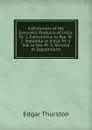 A Dictionary of the Economic Products of India: Pt. 1. Pachyrhizus to Rye. Pt. 2. Sabadilla to Silica. Pt. 3. Silk to Tea. Pt. 4. Tectona to Zygophillum - Edgar Thurston