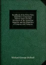 Handbook of the River Plate Republics: Comprising Buenos Ayres and the Provinces of the Argentine Republic and the Republics of Uruguay and Paraguay - Mulhall Michael George
