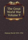 The Great World War Volume 9 - David Hannay