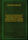 Hawaii, our new possessions, an account of travels and adventure, with sketches of the scenery, customs, and manners, mythology, and history of Hawaii . the Treaty of Annexation to the United States - John Roy Musick
